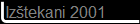 Iz�tekani 2001